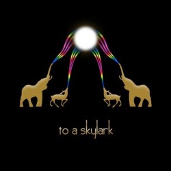 TO A SKYLARK "To a Skylark"