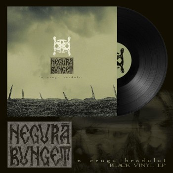 NEGURA BUNGET "n Crugu Bradului" Black LP