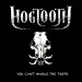 HOGTOOTH "You Can\'t Handle The Tooth"