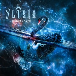 YLISIA "Underneath"