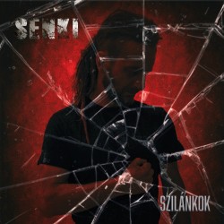 SENKI "Szilánkok EP"