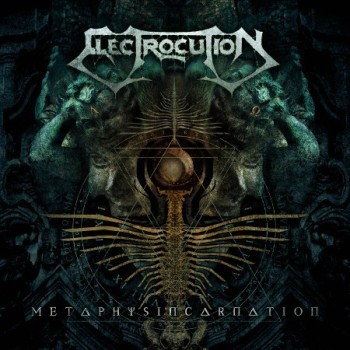 ELECTROCUTION "Metaphysincarnation" LP