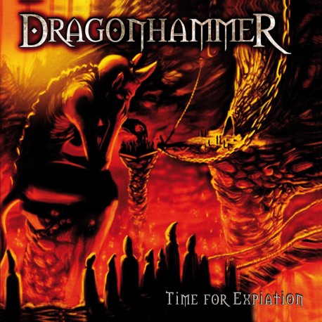 DRAGONHAMMER "Time for Expiation (MMXV edition)"
