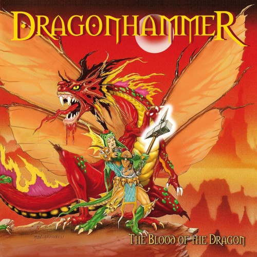 DRAGONHAMMER "The Blood of the Dragon (MMXV edition)"