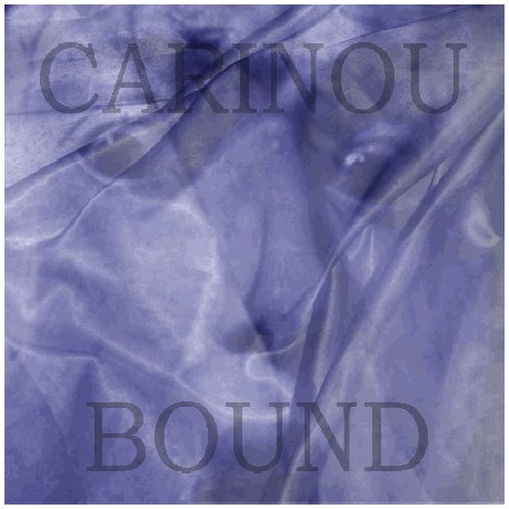 CARINOU "Bound"