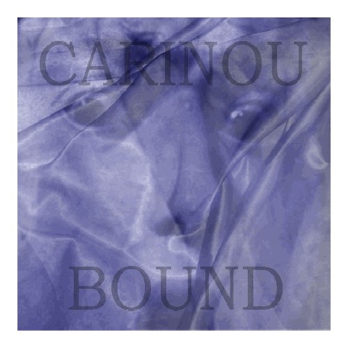 CARINOU "Bound"