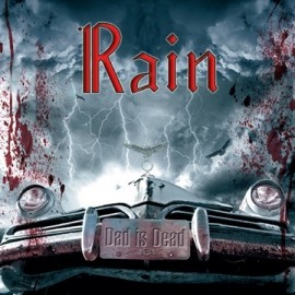 RAIN "Dad is Dead"