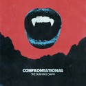 CONFRONTATIONAL "The Burning Dawn" LP