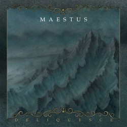 MAESTUS "Deliquesce" CD