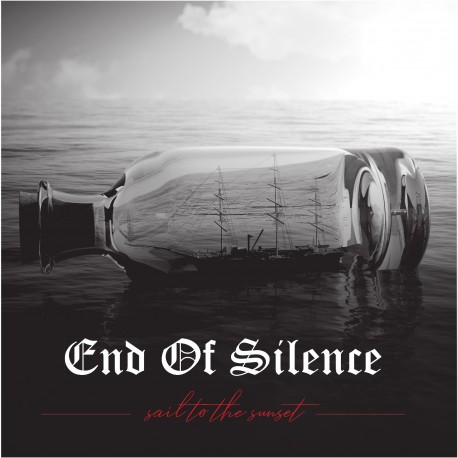 END OF SILENCE "Sail to The Sunset"