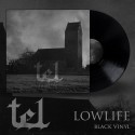 TEL "Lowlife" LP (nero)