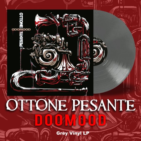 OTTONE PESANTE "DoomooD" Grey LP