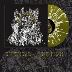 IMPERIAL TRIUMPHANT "Abyssal Gods" Splatter LP