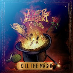 TYLER GILBERT "Kill The magic"