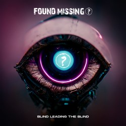 FOUND MISSING ? "Blind Leading The Blind"