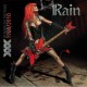 RAIN "XXX"