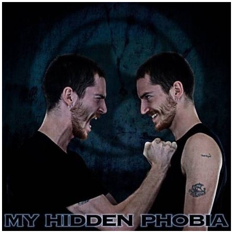 MY HIDDEN PHOBIA "My hidden phobia"